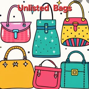 #46. Unlisted Bags